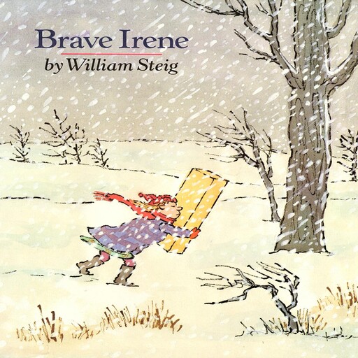 Brave Irene, William Steig