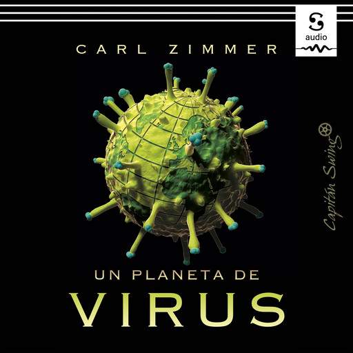 Un planeta de virus, Carl Zimmer