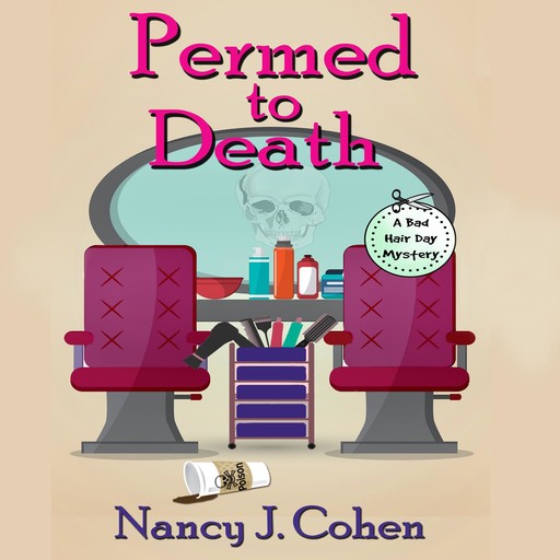 Permed to Death, Nancy Cohen