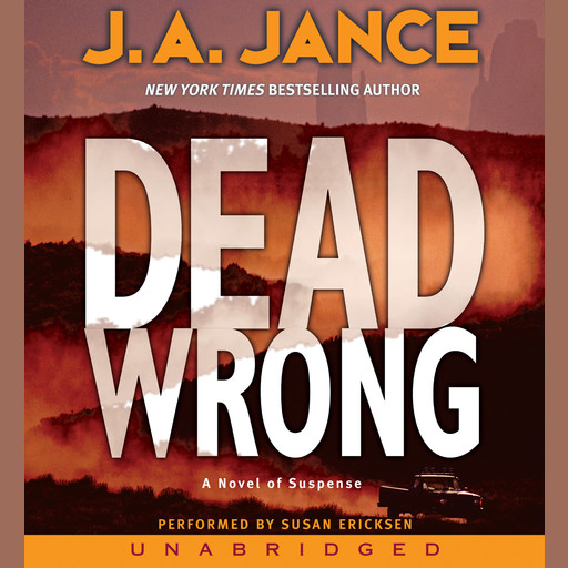 Dead Wrong, J.A.Jance