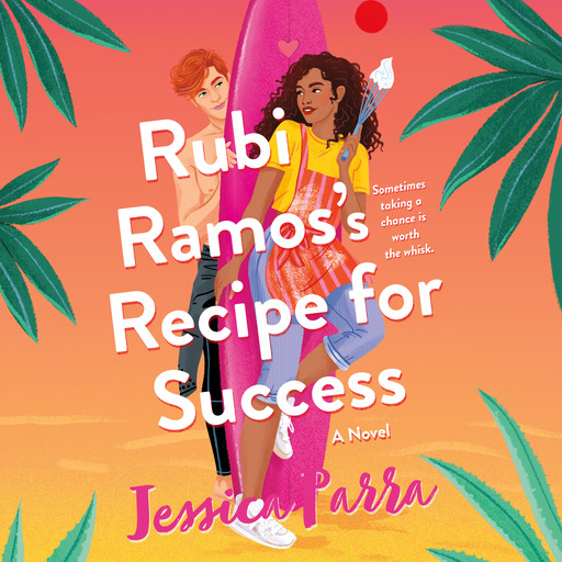 Rubi Ramos's Recipe for Success, Jessica Parra