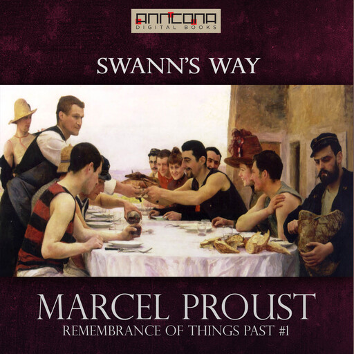 Swann's Way, Marcel Proust