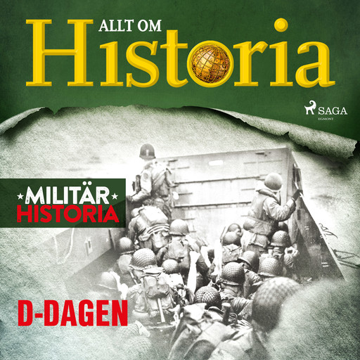 D-dagen, Allt Om Historia