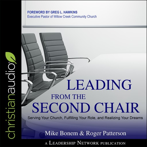 Leading From the Second Chair, Mike Bonem, Roger Patterson