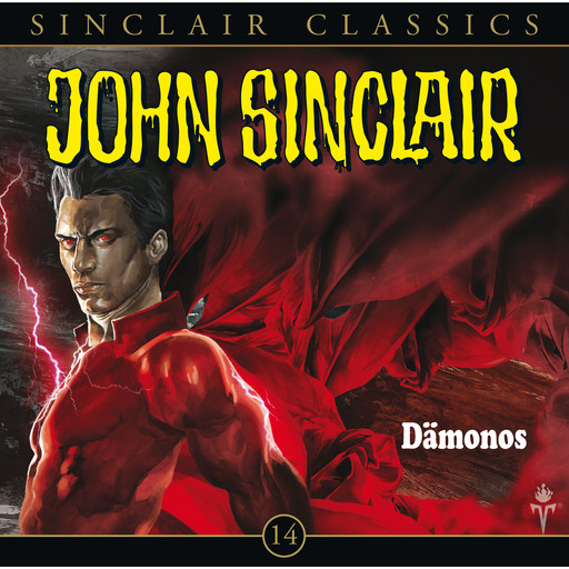 John Sinclair - Classics, Folge 14: Dämonos, Jason Dark