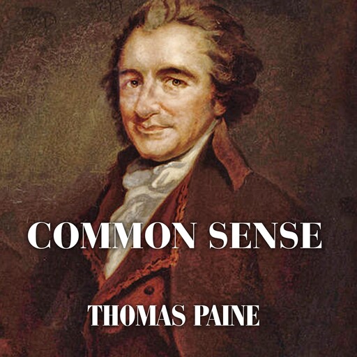 Common Sense, Thomas Paine