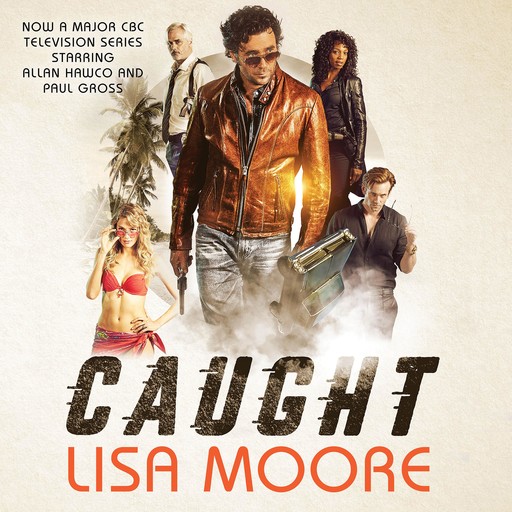 Caught (TV tie-in edition), Lisa Moore
