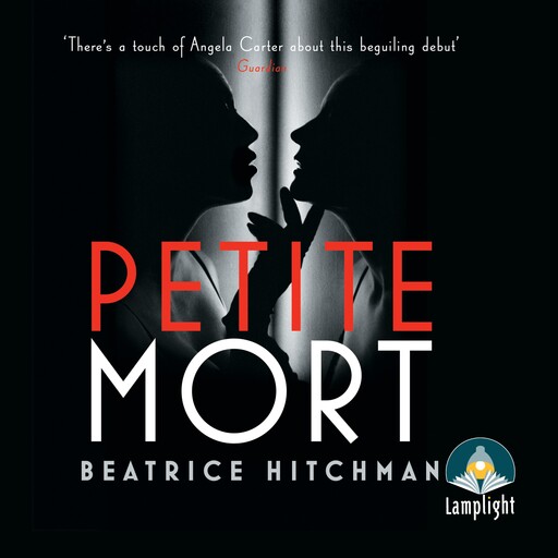 Petite Mort, Beatrice Hitchman