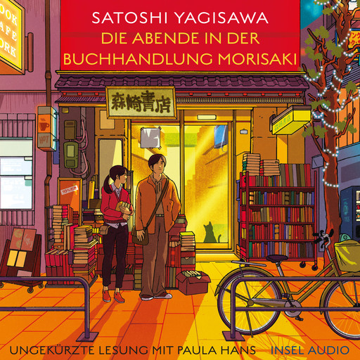 Die Abende in der Buchhandlung Morisaki - Bücherliebe in Tokio, Band 2 (Ungekürzt), Satoshi Yagisawa