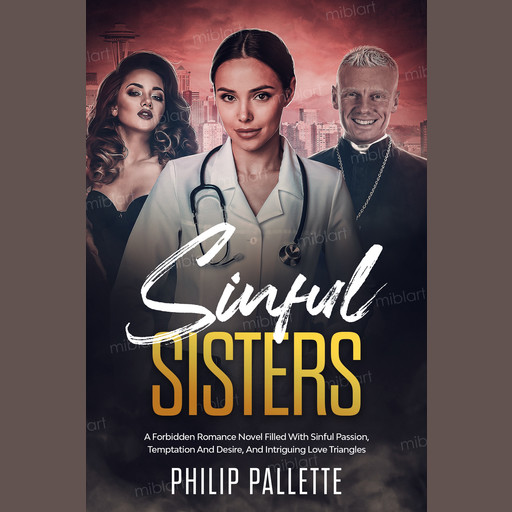 Sinful Sisters, Philip Pallette