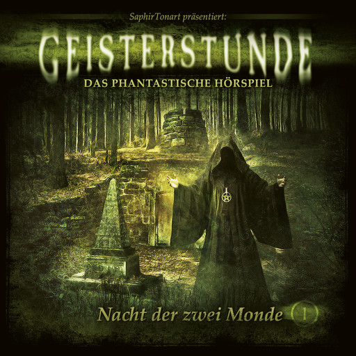 Geisterstunde - Das phantastische Hörspiel, Folge 1: Nacht der zwei Monde, C.B. Andergast, Sven Schreivogel