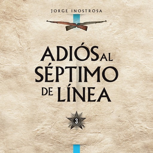 Adiós al Séptimo de Línea 3, Jorge Inostrosa