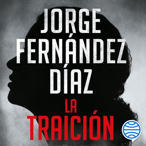 La traición, Jorge Díaz