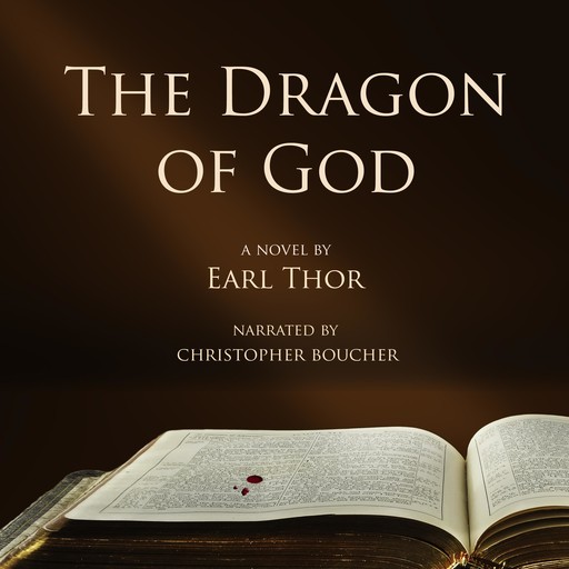 The Dragon of God, Earl Thor