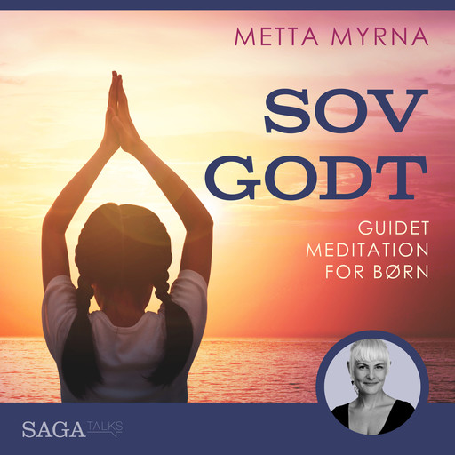 Sov godt - Guidet meditation til børn, Metta Myrna