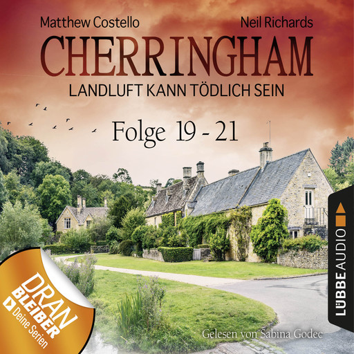 Cherringham - Landluft kann tödlich sein, Sammelband 7: Folge 19-21 (Ungekürzt), Matthew Costello, Neil Richards