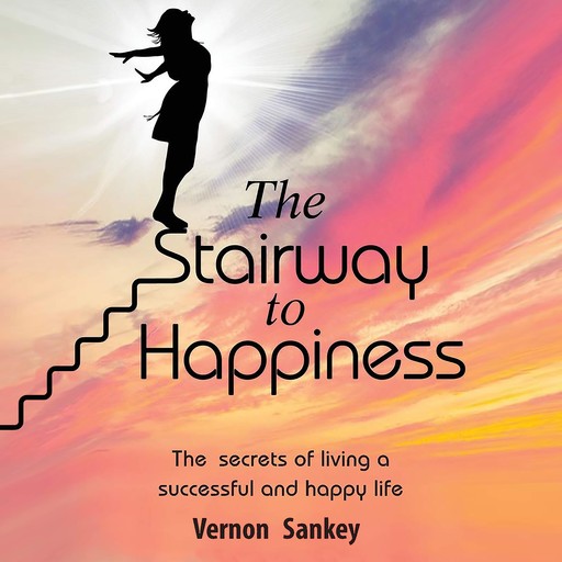 The Stairway to Happiness, Vernon Sankey
