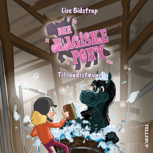 Den magiske pony #6: Til landsstævne, Lise Bidstrup