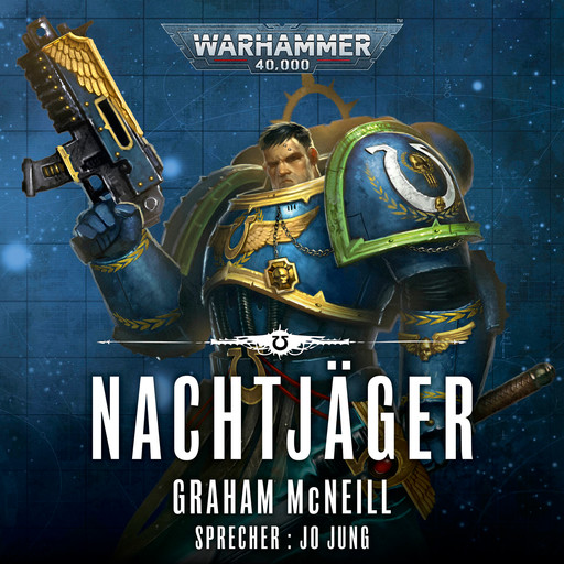 Warhammer 40.000: Die Chroniken des Uriel Ventris 1, Graham McNeill