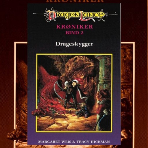 DragonLance Krøniker #2: Drageskygger, Margaret Weis, Tracy Hickman