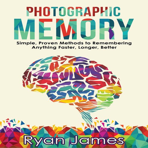 Photographic Memory, Ryan James