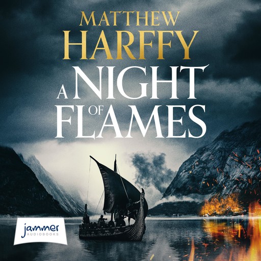 A Night of Flames, Matthew Harffy