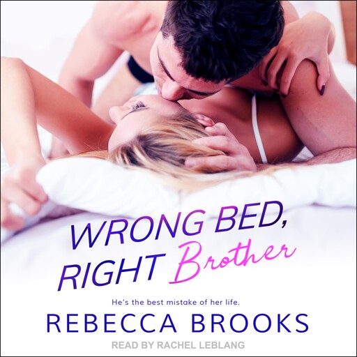 Wrong Bed, Right Brother, Rebecca Brooks
