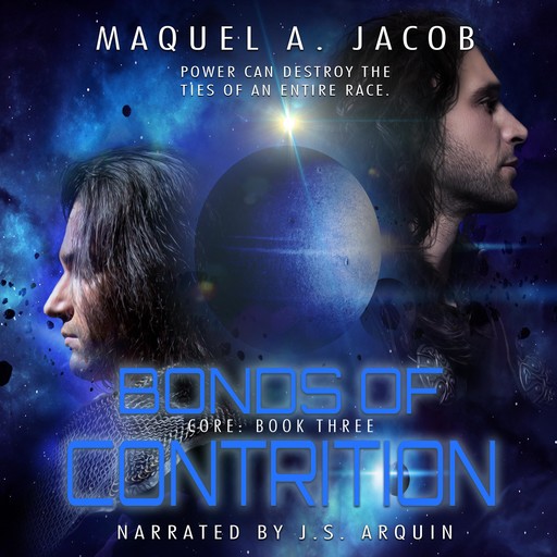 Bonds of Contrition: Core Book 3, Maquel A. Jacob