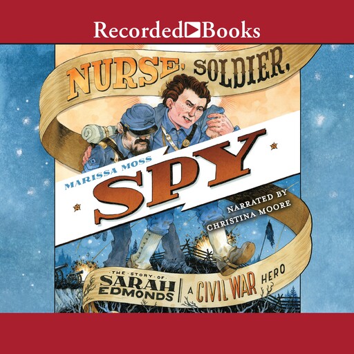 Nurse, Soldier, Spy, Marissa Moss