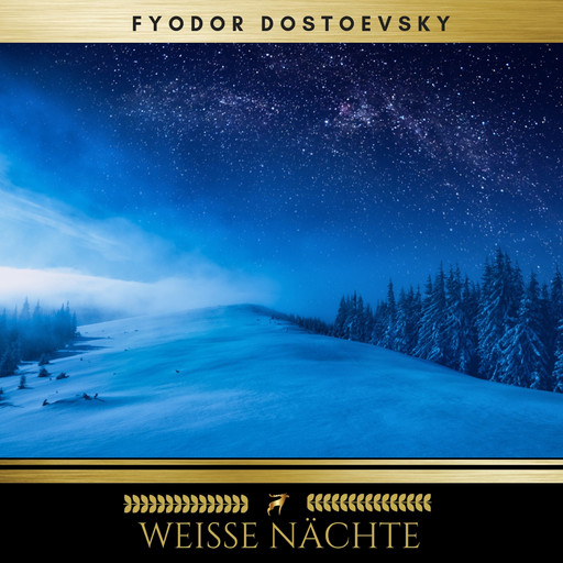 Weiße Nächte, Fyodor Dostoyevsky
