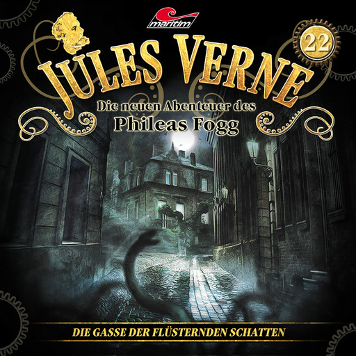 Jules Verne, Die neuen Abenteuer des Phileas Fogg, Folge 22: Die Gasse der flüsternden Schatten, Marc Freund