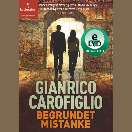 Begrundet mistanke, Gianrico Carofiglio