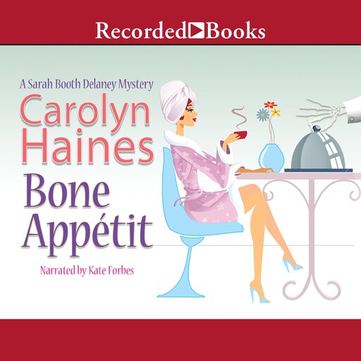 Bone Appetit, Carolyn Haines