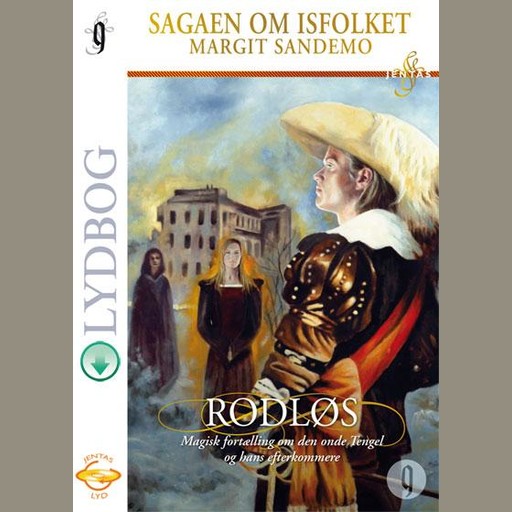 Isfolket 09 - Rodløs e-lyd, Margit Sandemo