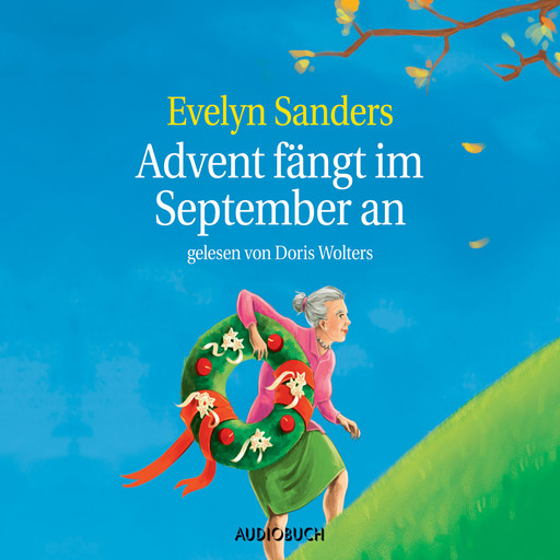 Advent fängt im September an, Evelyn Sanders