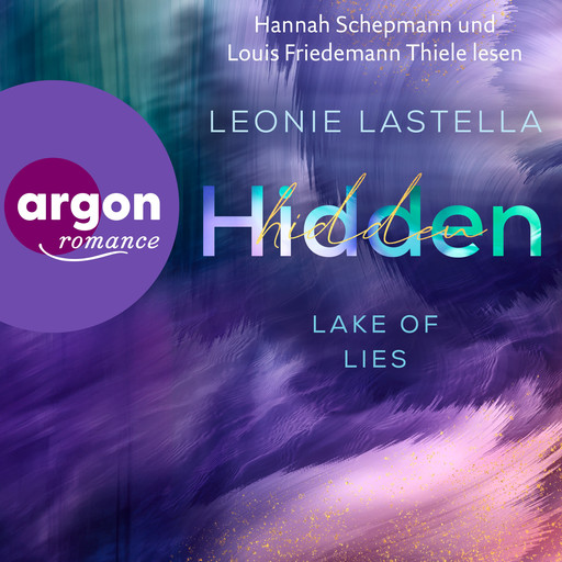 Hidden - Lake of Lies, Band 1 (Ungekürzte Lesung), Leonie Lastella