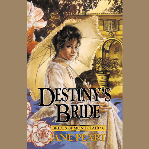 Destiny's Bride, Jane Peart