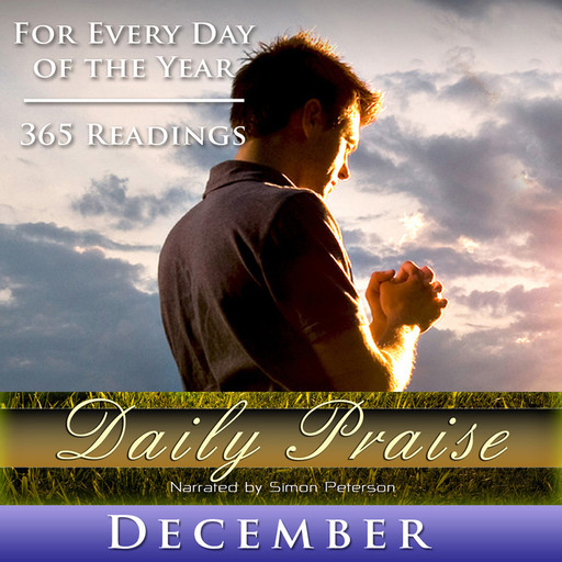 Daily Praise: December, Simon Peterson