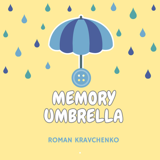 Memory Umbrella, Roman Kravchenko