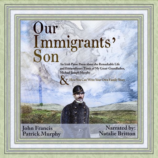 Our Immigrants' Son, John Francis Patrick Murphy