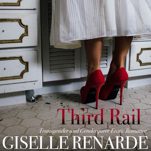 Third Rail, Giselle Renarde