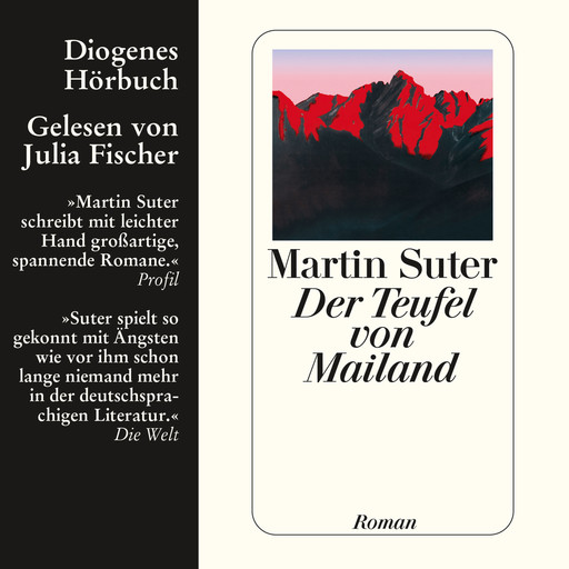 Der Teufel von Mailand (Ungekürzt), Martin Suter