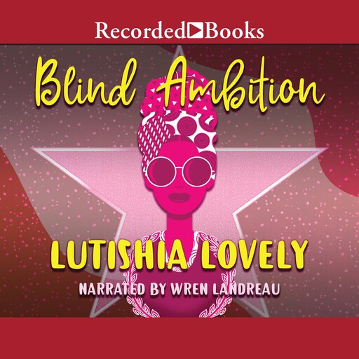 Blind Ambition, Lutishia Lovely
