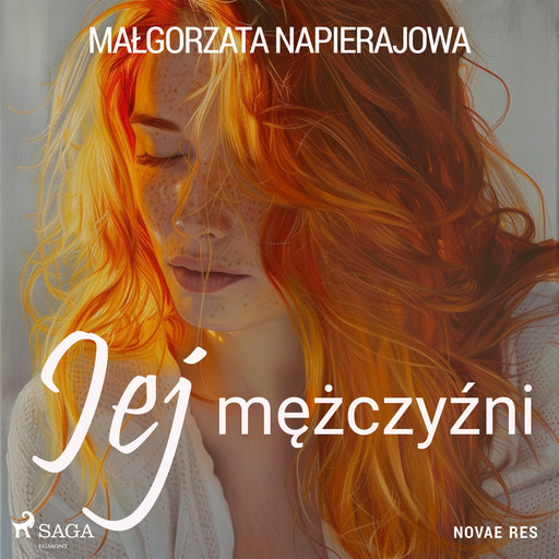 Jej mężczyźni, Małgorzata Napierajowa