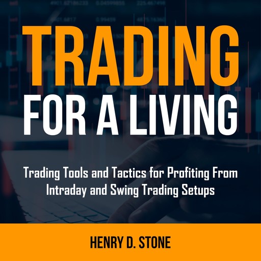 Trading for a Living, Henry D. Stone