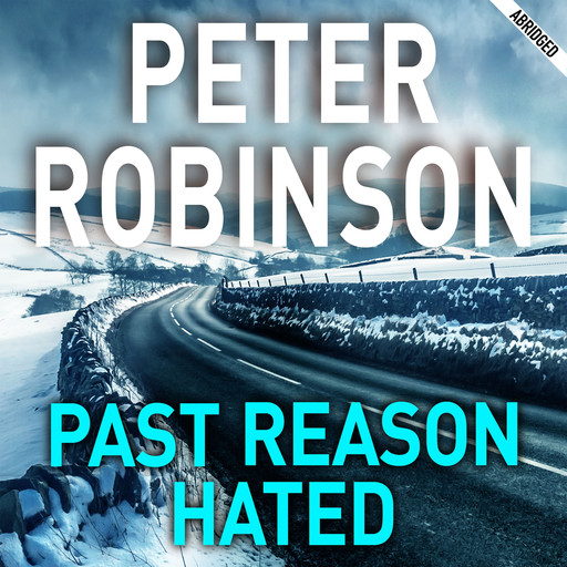 Past Reason Hated, Peter Robinson