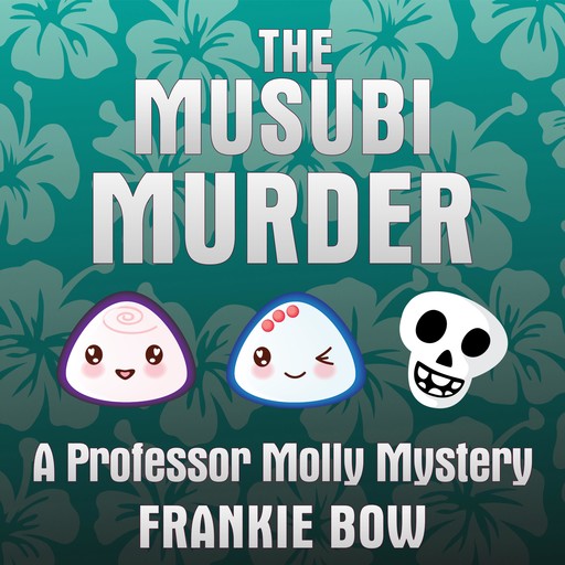 The Musubi Murder, Frankie Bow