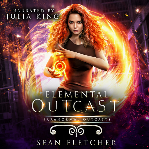 Elemental Outcast: Book 1 (Paranormal Outcasts), Sean Fletcher