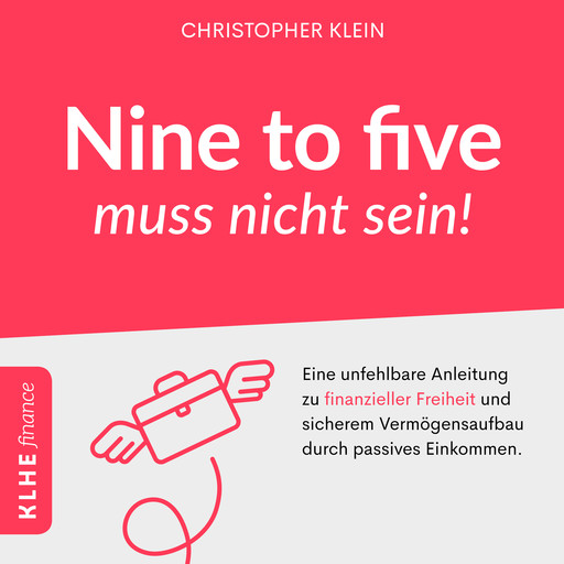 Nine to five muss nicht sein!, Christopher Klein