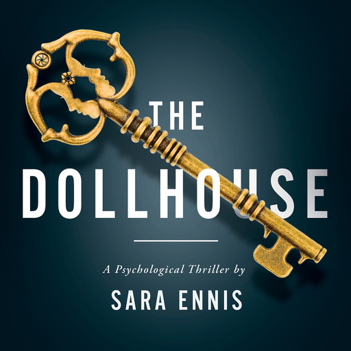 The Dollhouse, Sara Ennis